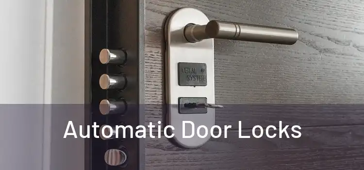  Automatic Door Locks 